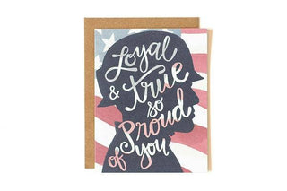 Loyal & True Greeting Card