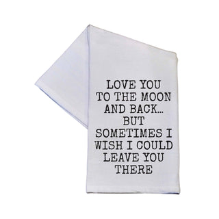 Love You To The Moon And Back Funny Cotton Tea Towels 2026