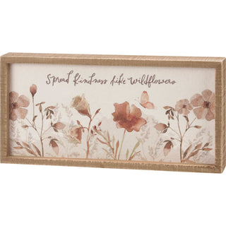 Kindness Like Wildflowers Inset Box Sign