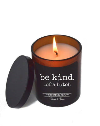 Be kind. ...of a bitch - Candle Wholesale - Gift Candles: Laundry Day