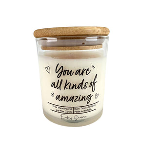 You Are All Kinds Of Amazing Candles - Soy Wax Candle Gift: Tropical Sunset