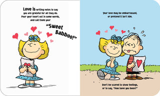 Love Is Everywhere, Snoopy! by Charles  M. Schulz: Board Books; 26 pages / English