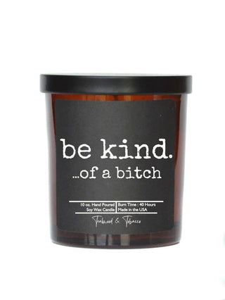 Be kind. ...of a bitch - Candle Wholesale - Gift Candles: Laundry Day